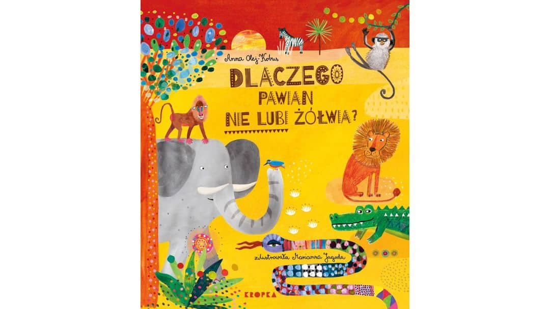 Dlaczego pawian nie lubi żółwia, czyli mity z serca Afryki