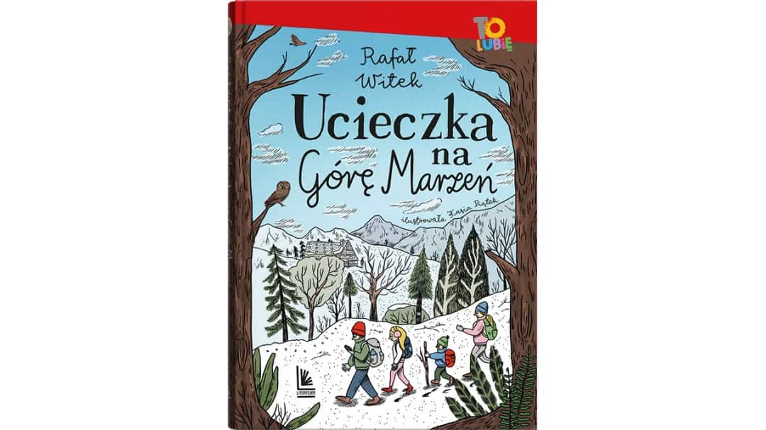 Ucieczka na Górę Marzeń