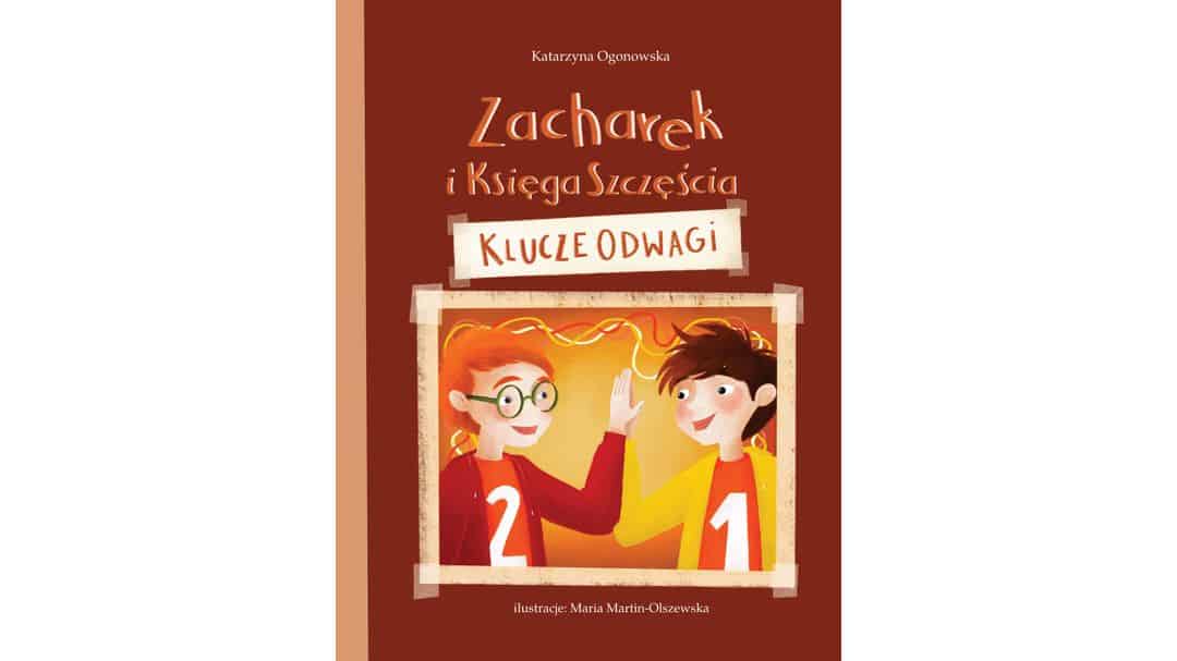 Zacharek i Księga Szczęścia. Klucze odwagi
