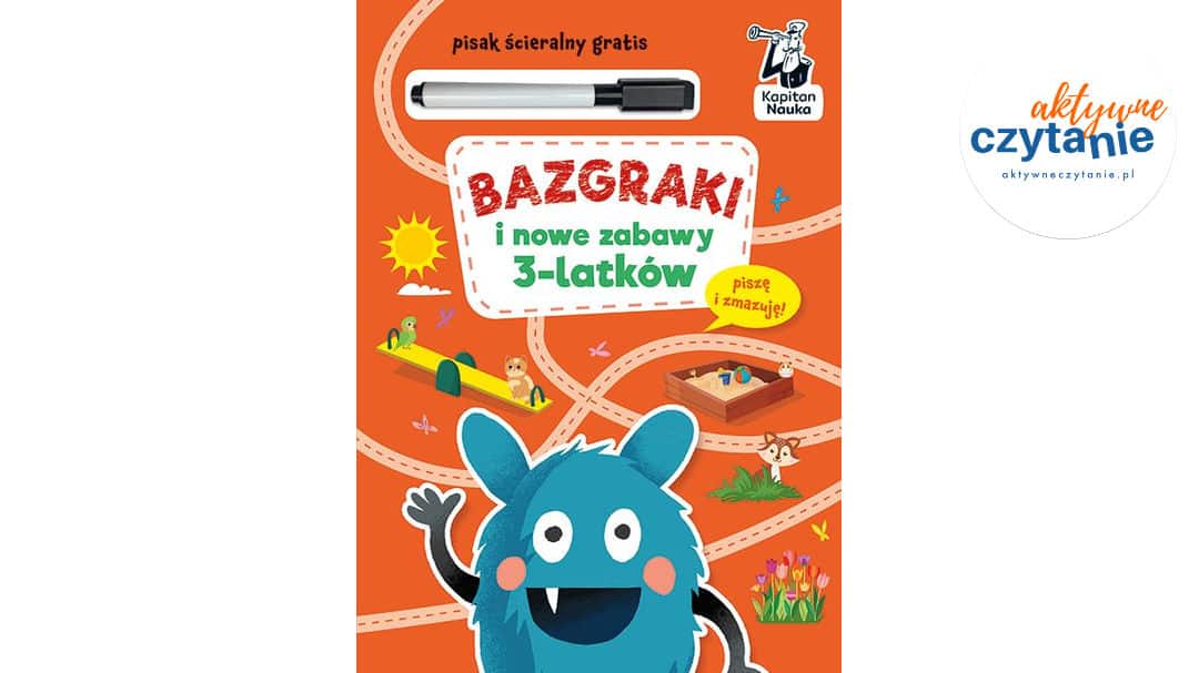 Bazgraki i nowe zabawy 3-latków
