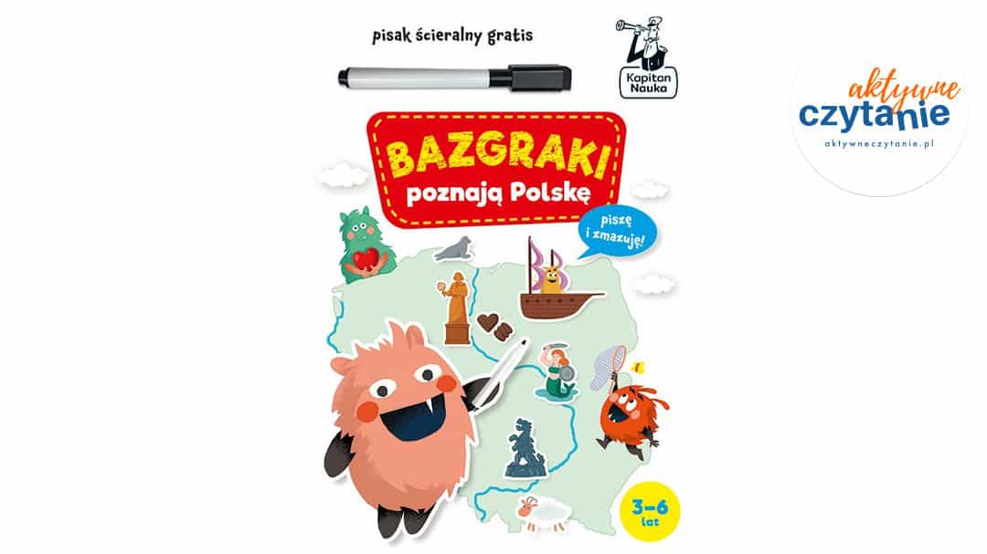 Bazgraki poznają Polskę