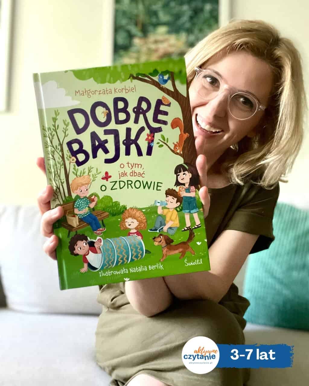 Dobre bajki o tym, jak dbać o zdrowie