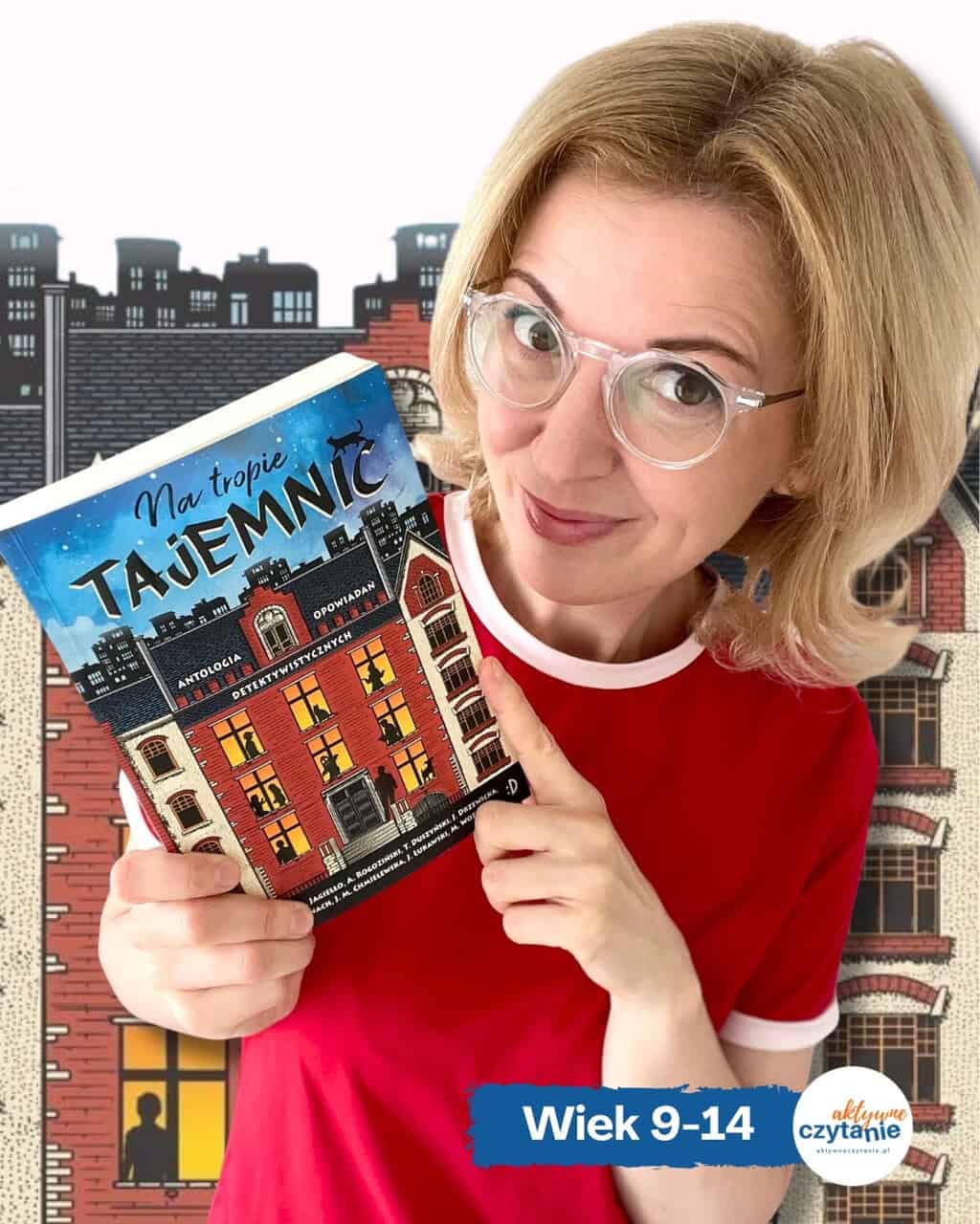 ”Na tropie tajemnic”. 9 opowiadań detektywistycznych w jednej książce