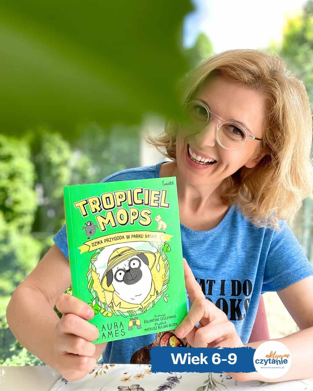Tropiciel Mops. Dzika przygoda w parku safari