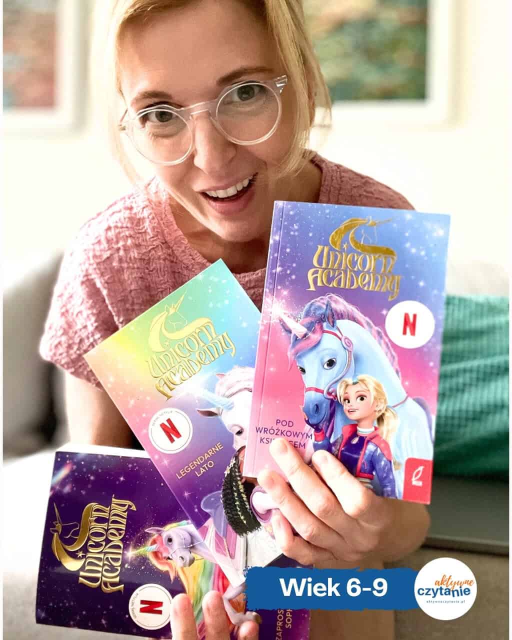 Unicorn Academy. Książki o magii, przyjaźni i odwadze