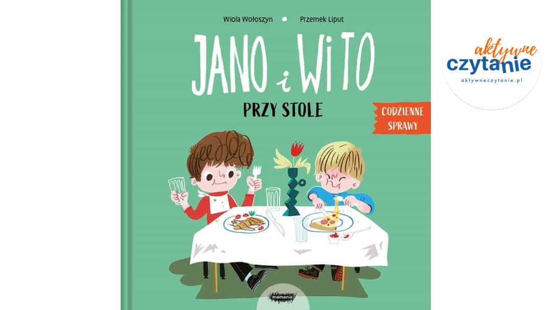 Jano i Wito. Przy stole