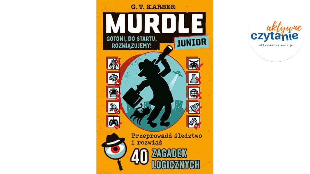Murdle Junior. Gotowi, do startu, rozwiązujemy!