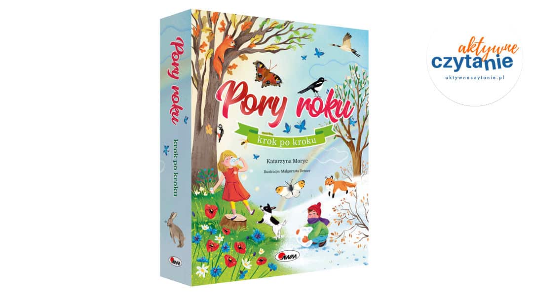 PORY ROKU KROK PO KROKU KSIĄŻKA Z ROZKŁADANYMI STRONAMI