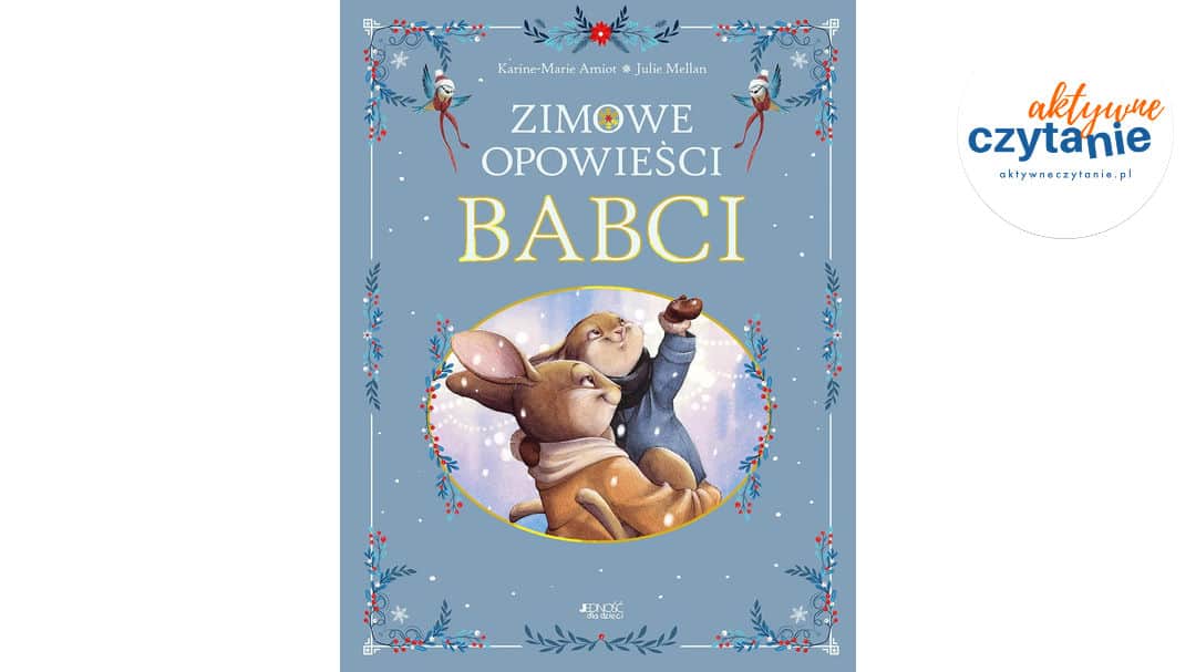 Zimowe opowieści babci