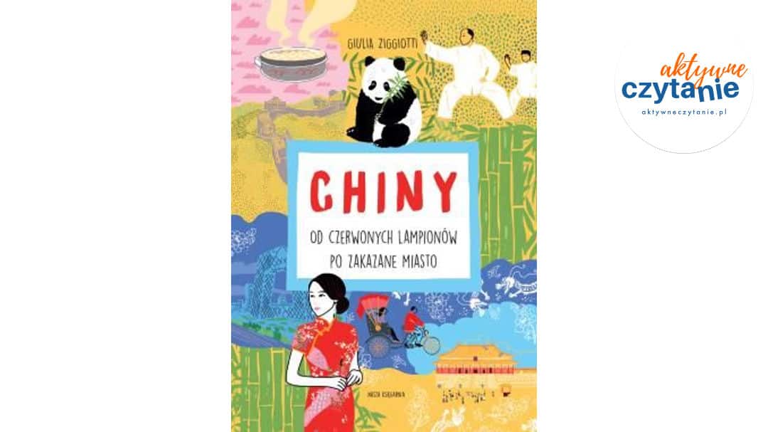 Chiny. Od czerwonych lampionów po Zakazane Miasto