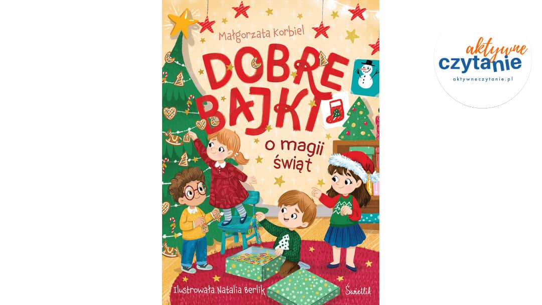 Dobre bajki o magii świąt