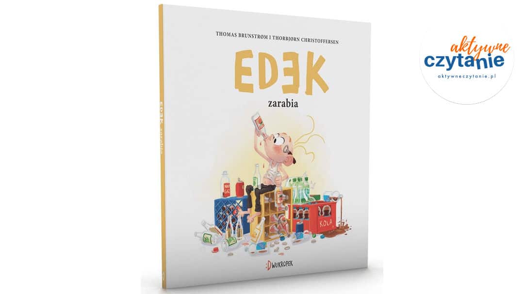 Edek zarabia