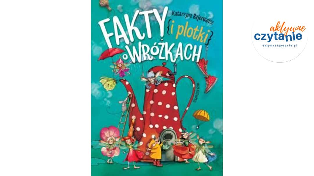 Fakty i plotki o wróżkach