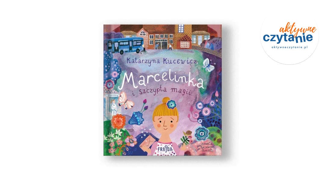 Marcelinka i szczypta magii