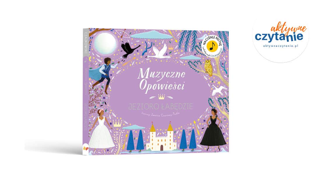 Muzyczne Opowieści. Jezioro Łabędzie