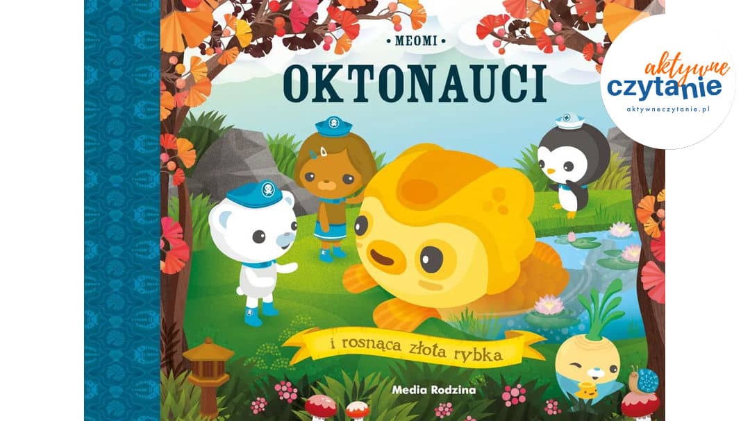 Oktonauci i rosnąca złota rybka