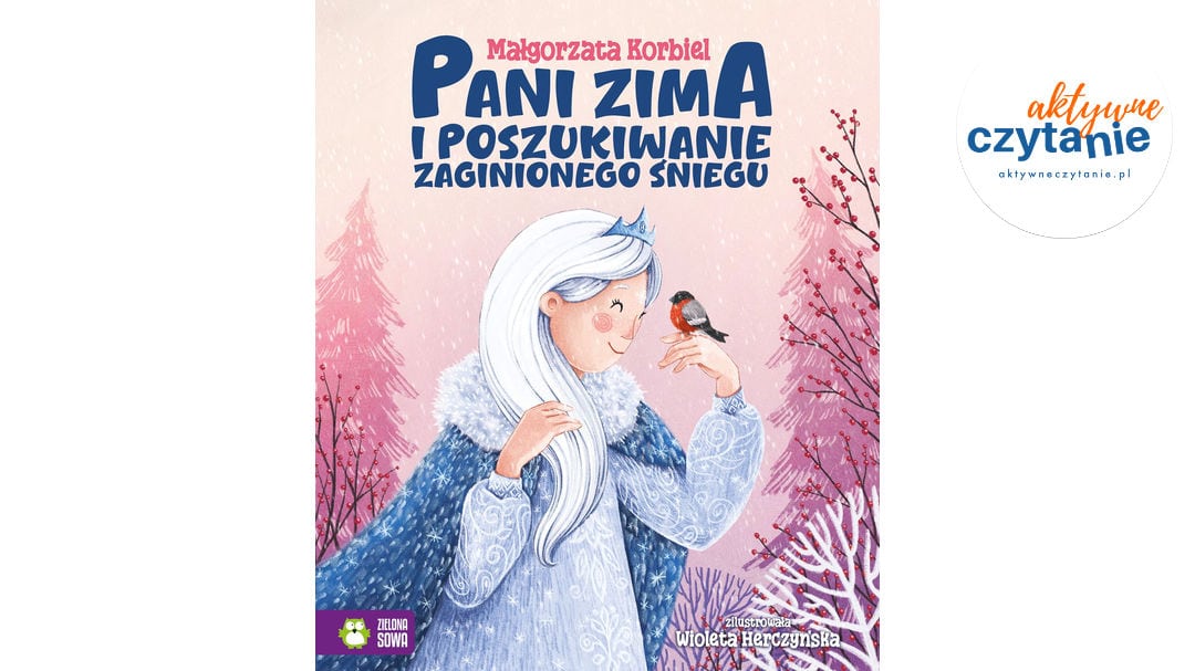 Pani zima i poszukiwanie zaginionego śniegu