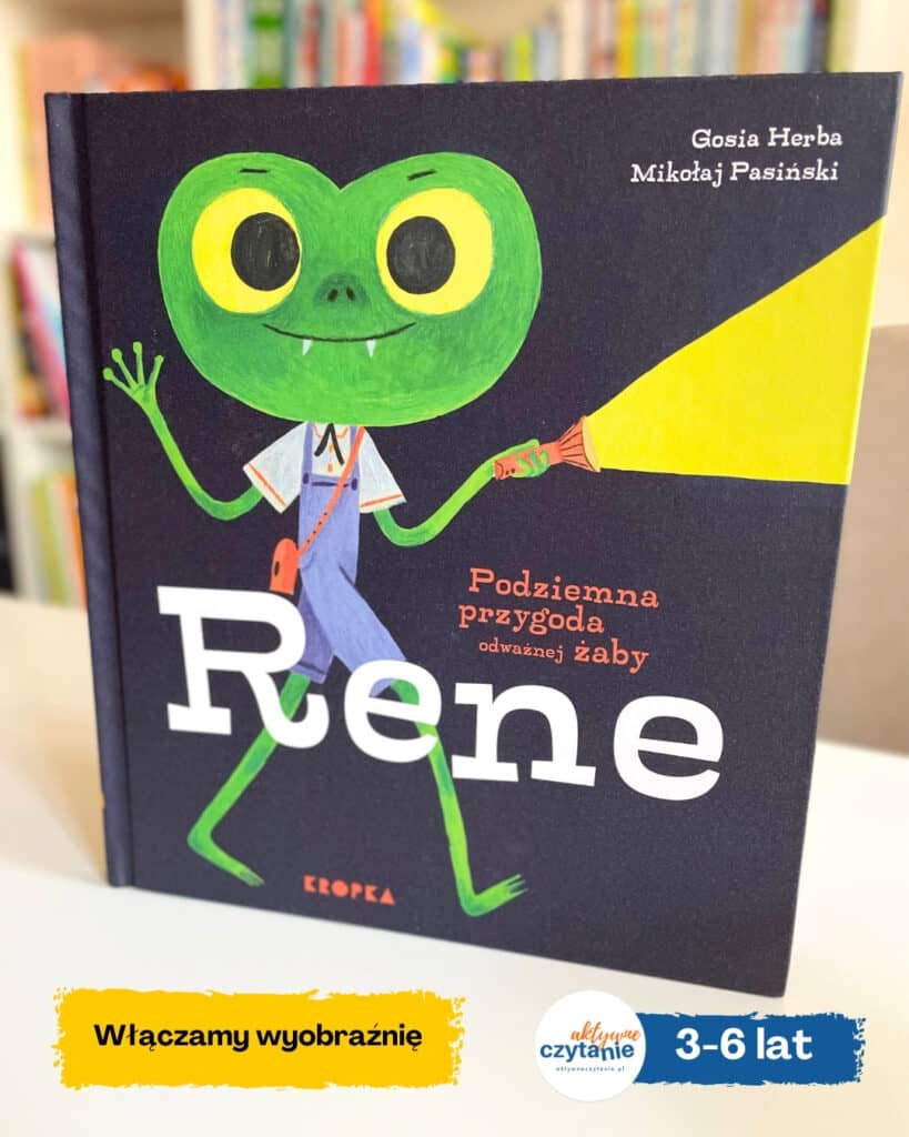 podziemna-przygoda-odwaznej-zaby-rene-recenzja-ksiazki-da-dzieci aktywne czytanie223
