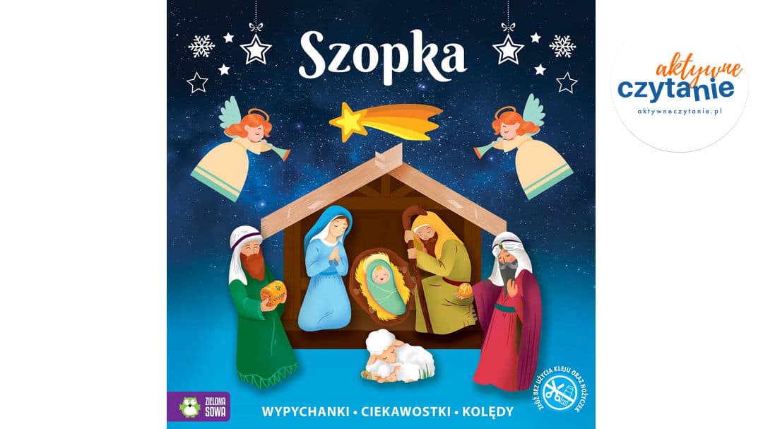 Świąteczne wypychanki. Szopka