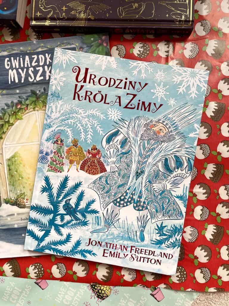 urodziny krola zimy recenzja ksiazki dla dzieci aktywne czytanie1