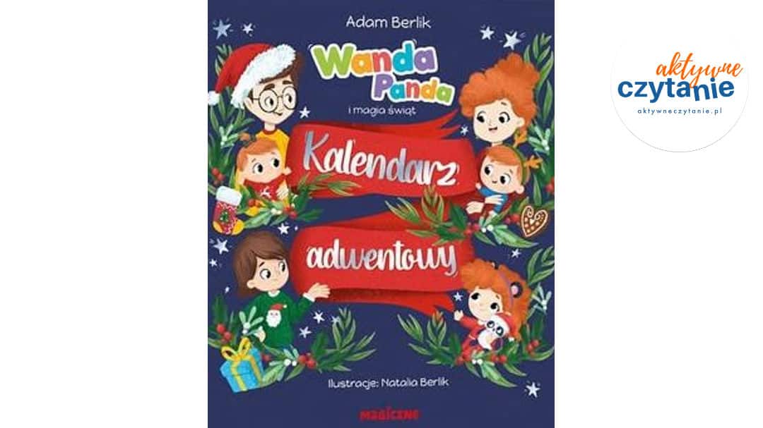 Wanda Panda i magia świąt. Kalendarz adwentowy