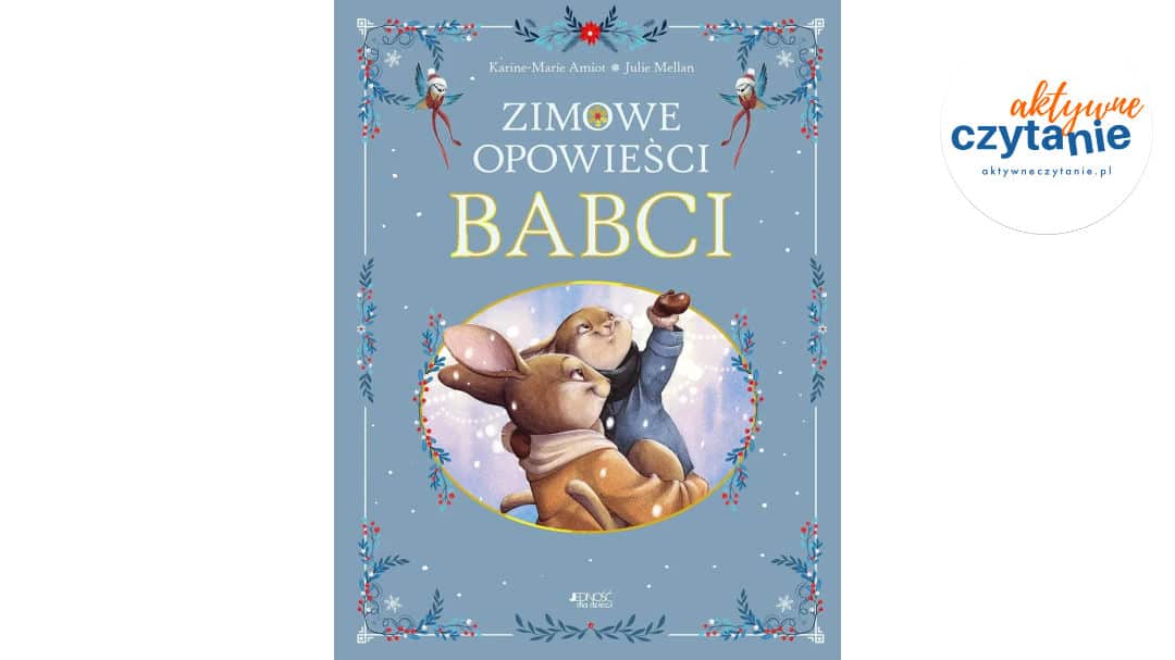 Zimowe opowieści babci