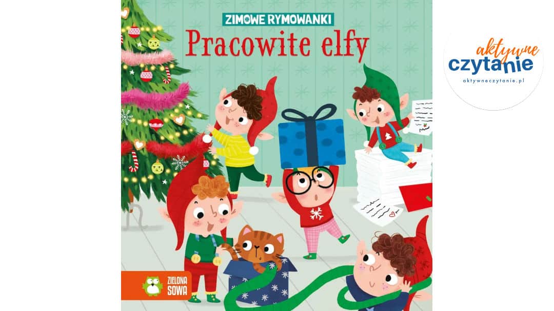 Zimowe rymowanki. Pracowite elfy