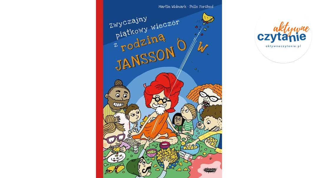 Zwyczajny piątkowy wieczór z rodziną Janssonów