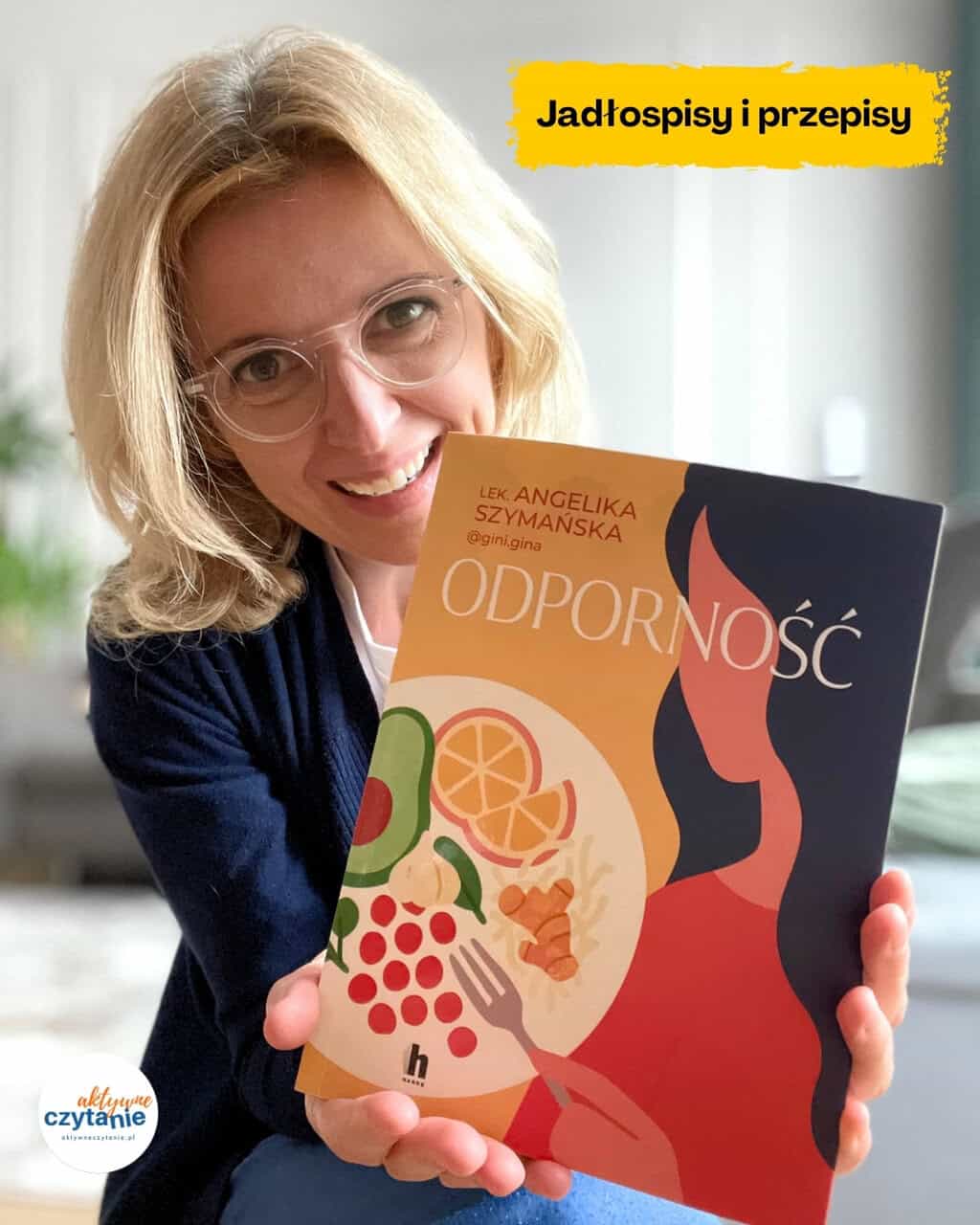 ”Odporność. Zdrowie zaczyna się na talerzu”. Przepisy, jadłospis, lista zakupów i wiedza