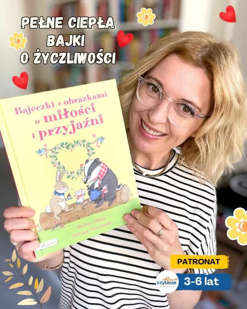 bajeczki z obrazkami o milosci i przyjazni recenzja ksiazki aktywne czytanie133