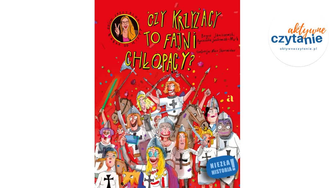 Czy Krzyżacy to fajni chłopacy?