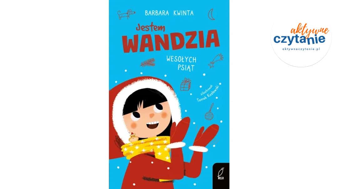 Jestem Wandzia. Wesołych psiąt