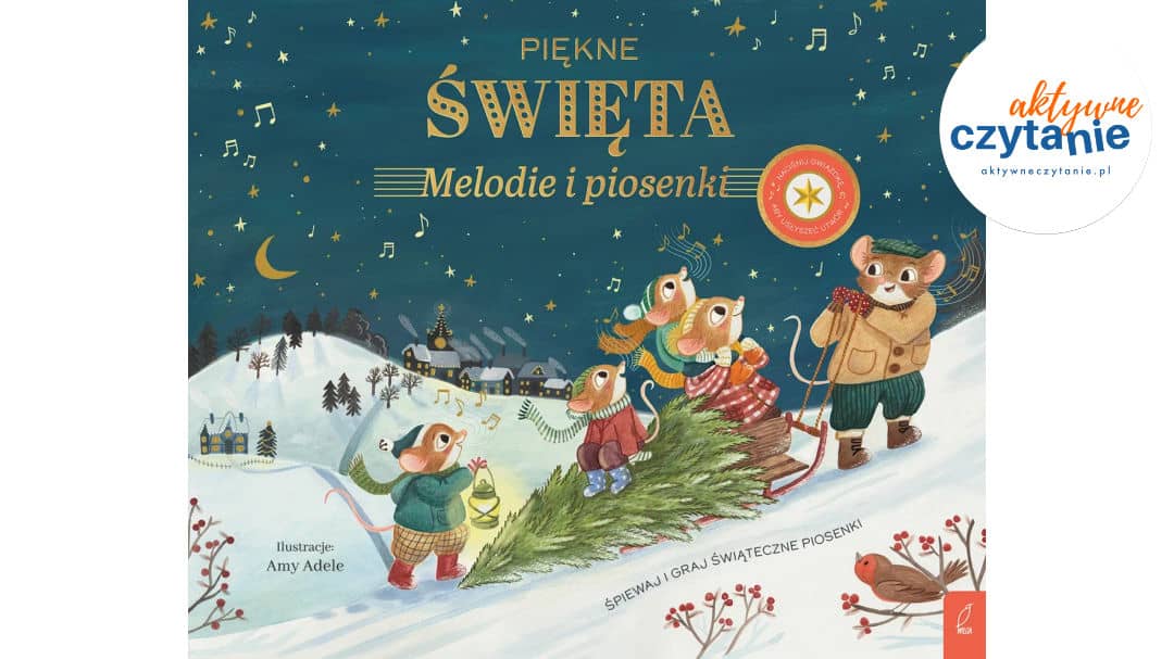 Muzykalne Myszy. Piękne Święta. Melodie i piosenki