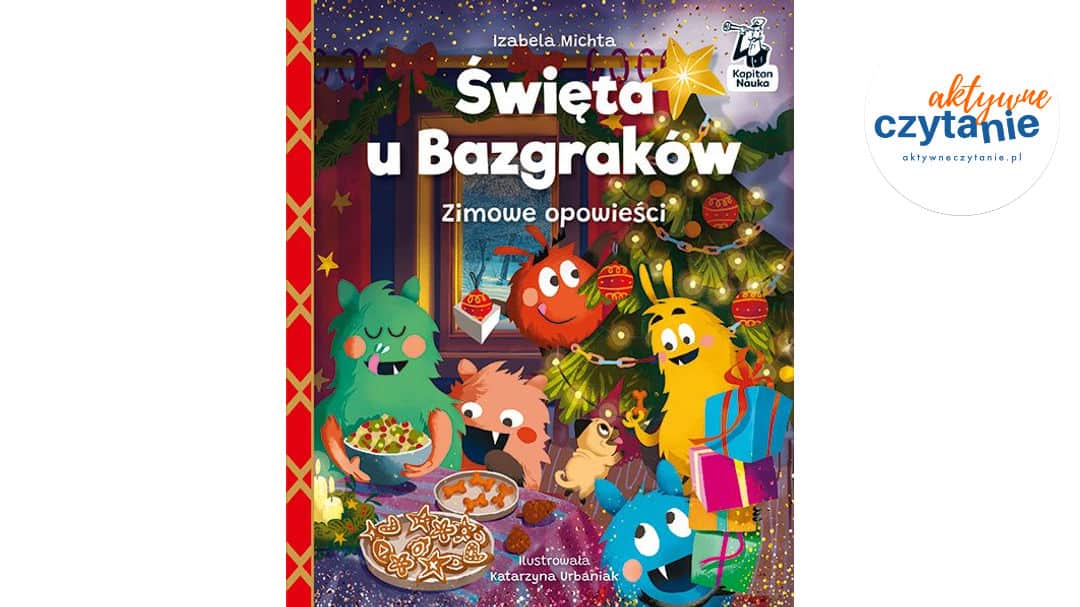 Święta u Bazgraków. Zimowe opowieści