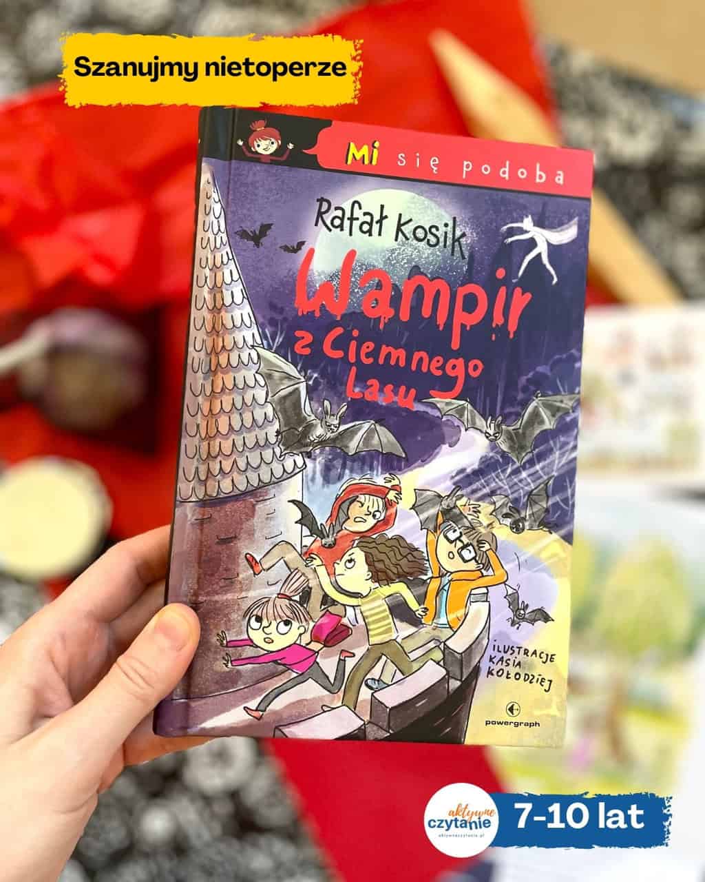 „Wampir z Ciemnego Lasu”. O konsekwencji żartu i miłości do nietoperzy