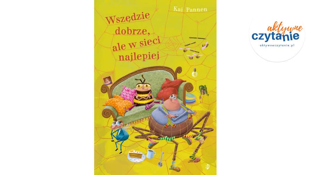 Wszędzie dobrze, ale w sieci najlepiej, Pająk i mucha t. 8 Kai Pannen
