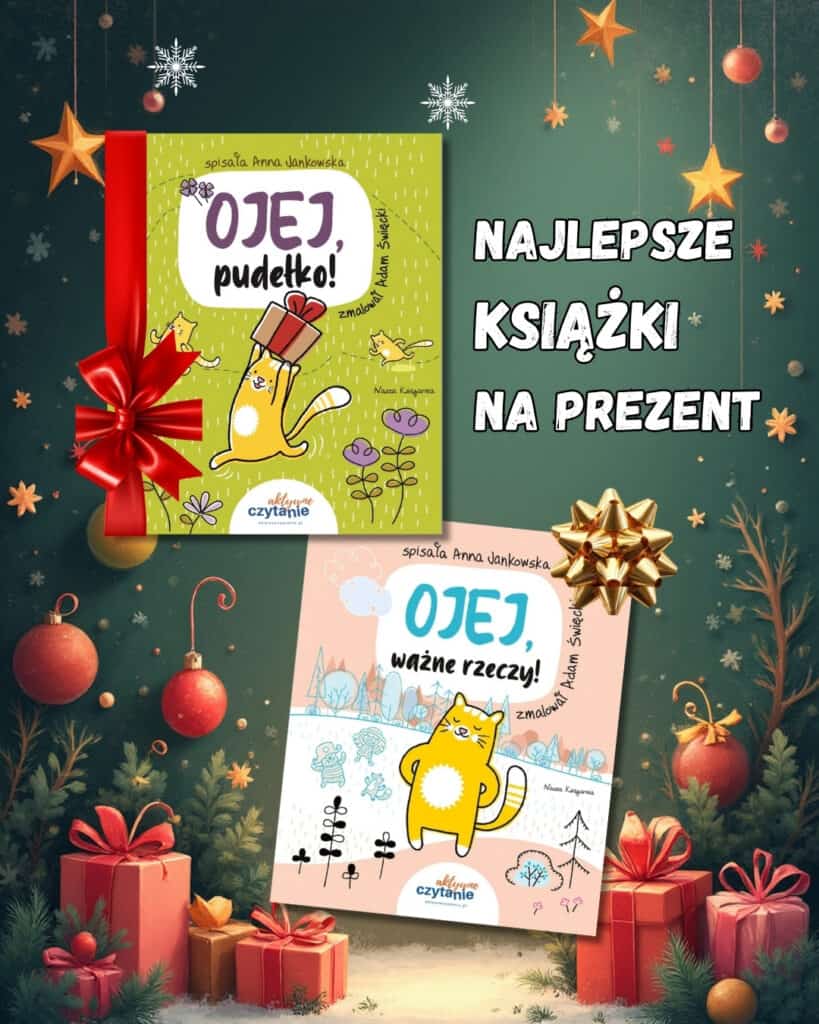 ojej wazne rzeczy pudelko najlepsze ksiazki na prezent dla przedszkolaka1