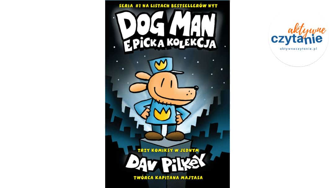 Dogman. Epicka kolekcja. Tom 1-3