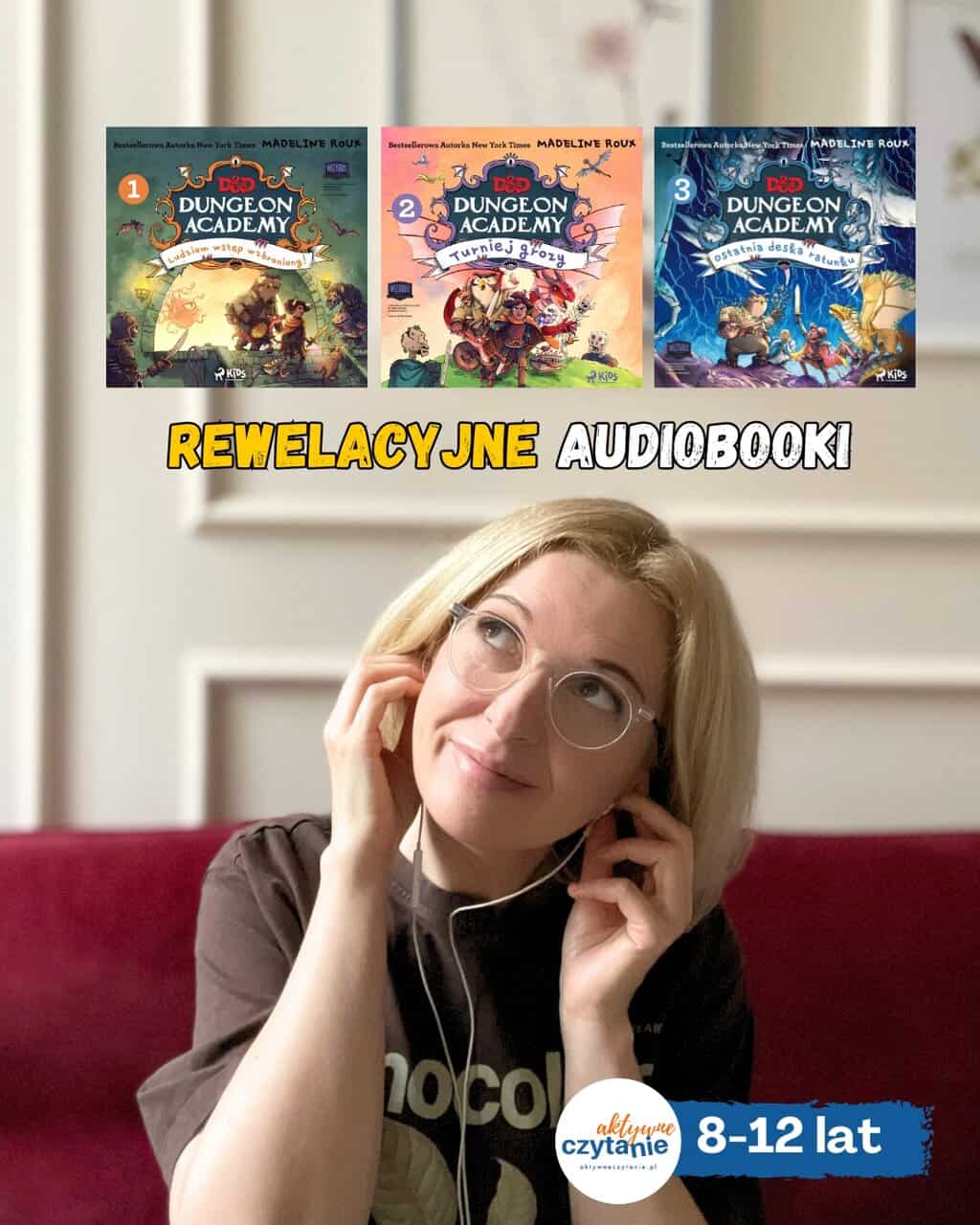 ”Dungeons and Dragons. Dungeon Academy”. Fantastyczne audiobooki Saga Egmont