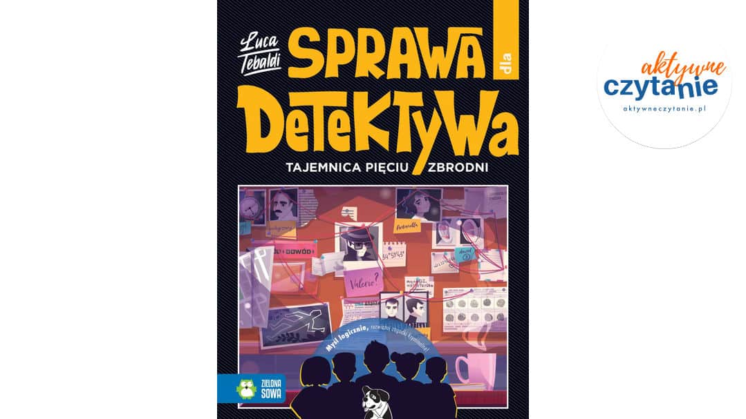 Sprawa dla detektywa. Tajemnica pięciu zbrodni