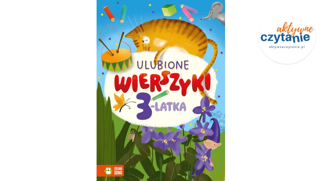 Ulubione wierszyki. Wierszyki dla 3-latka