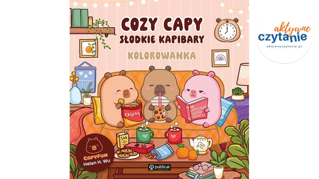 Cozy Capy. Słodkie kapibary. Kolorowanka