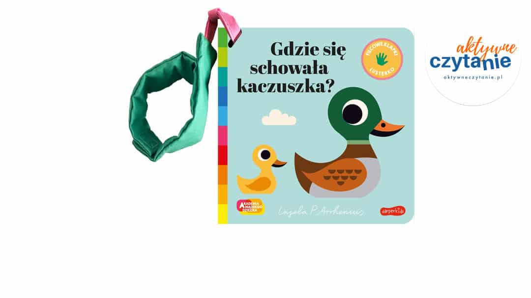 Gdzie się schowała kaczuszka? Akademia mądrego dziecka. Zabawa w&nbsp;chowanego