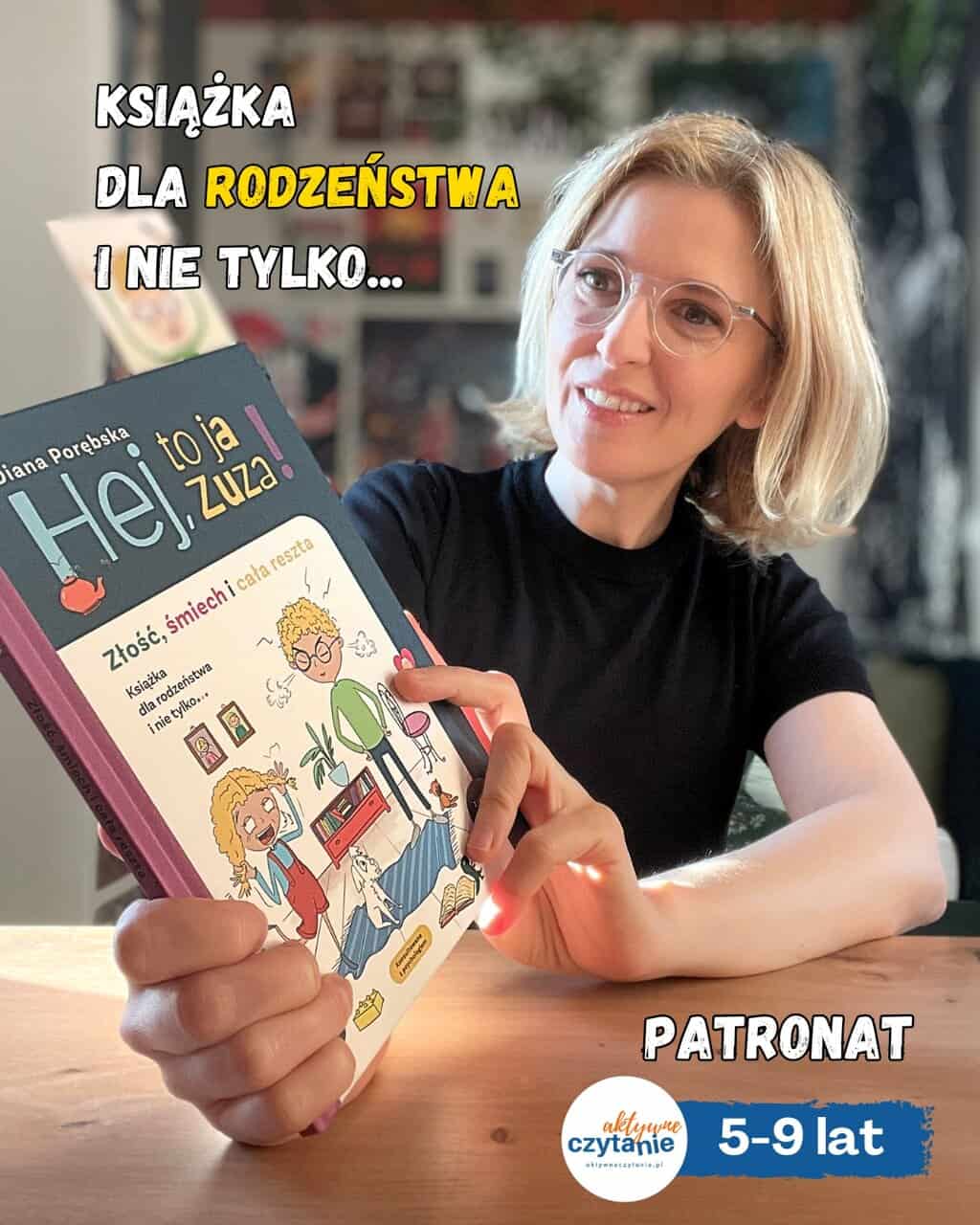 Hej, to&nbsp;ja&nbsp;Zuza! Złość, śmiech i&nbsp;cała reszta