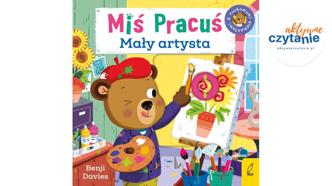 Mały artysta. Miś Pracuś