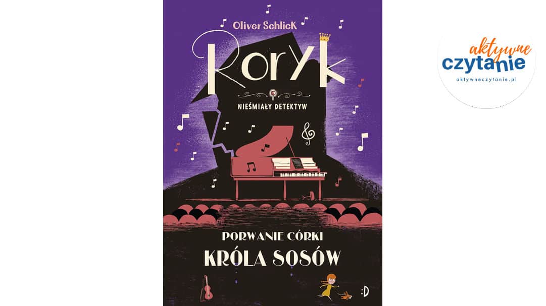 Porwanie córki Króla Sosów. Roryk. Nieśmiały detektyw