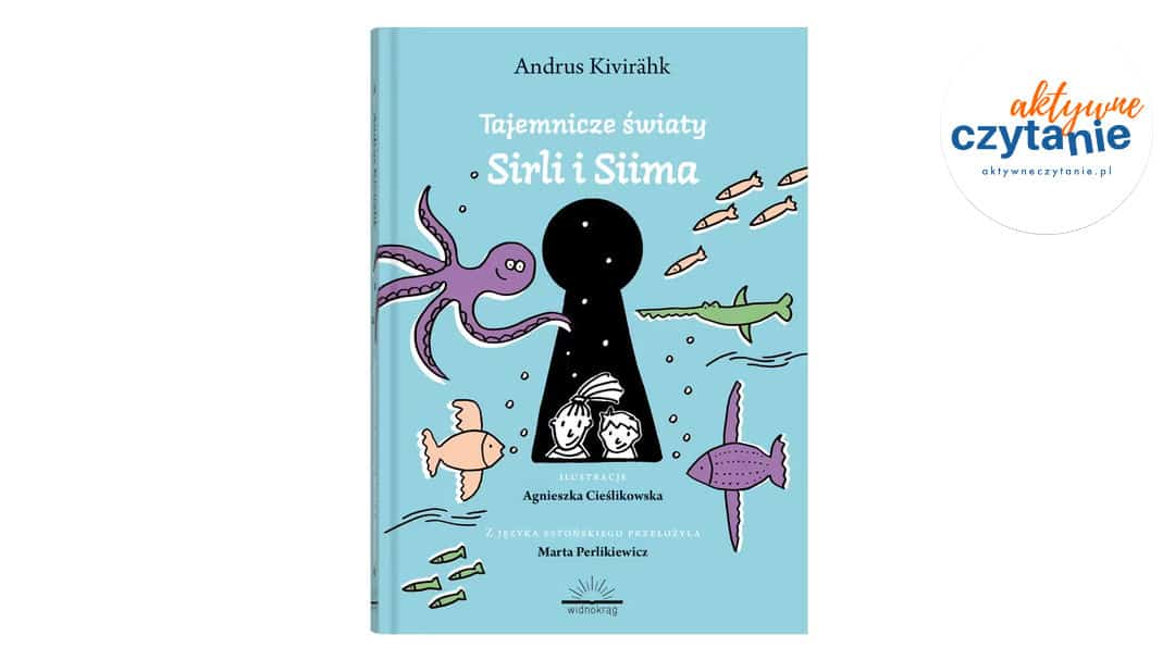 Tajemnicze światy Siima i&nbsp;Sirli