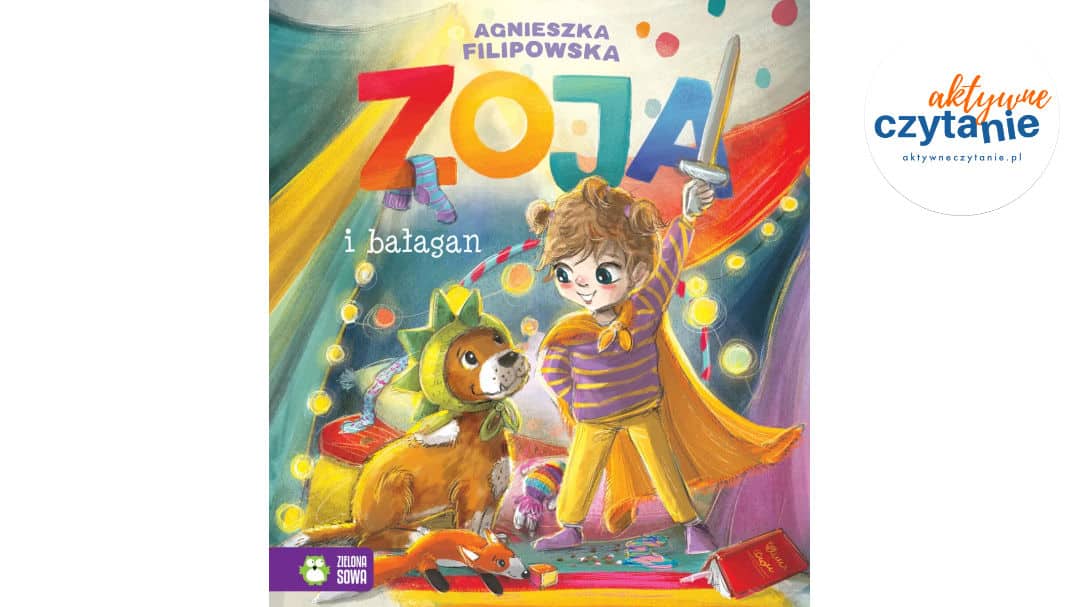 Zoja i&nbsp;bałagan