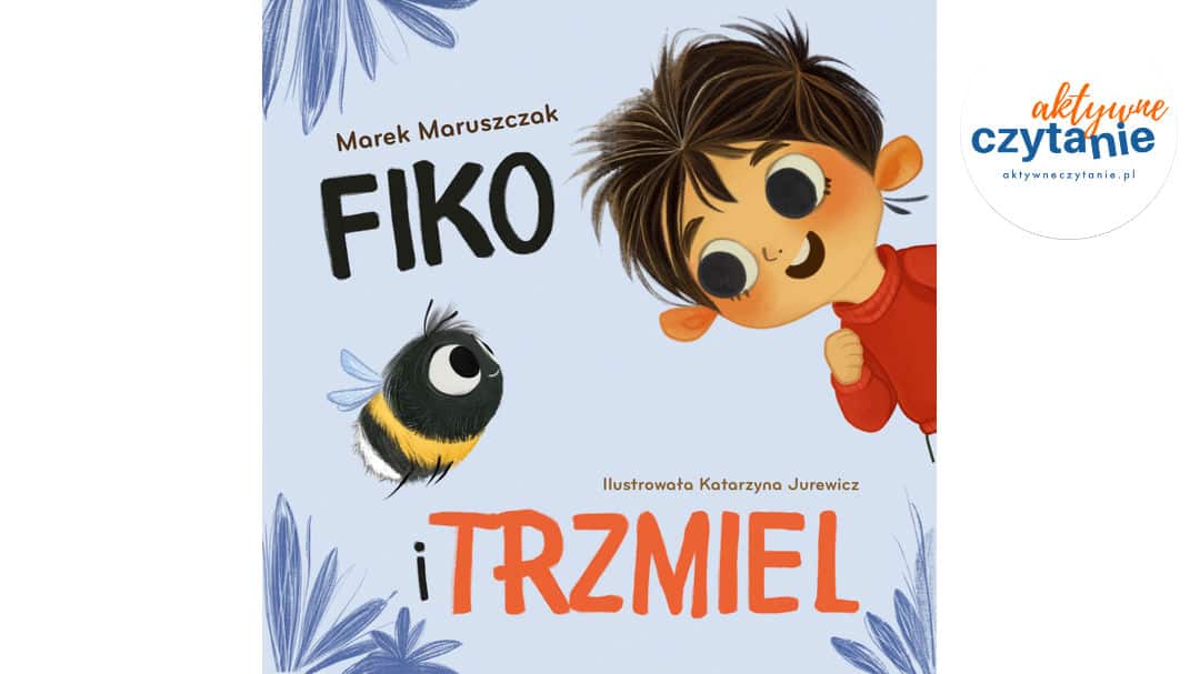 Fiko i&nbsp;trzmiel