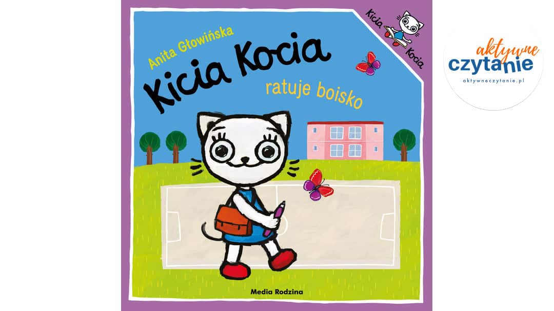 Kicia Kocia ratuje boisko